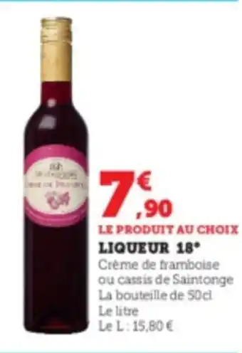 Super U LIQUEUR 18 offre