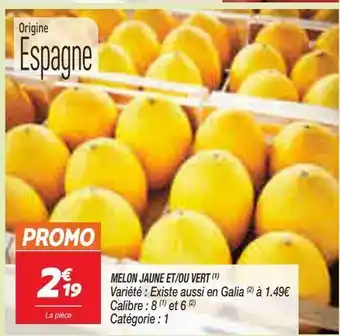 Netto Melon jaune et/ou vert offre