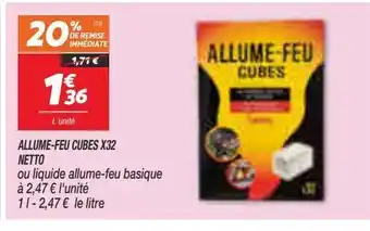Netto Allume-feu cubes x32 netto offre