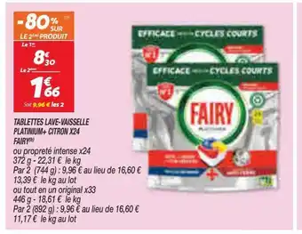 Netto Tablettes lave-vaisselle platinum+ citron x24 fairy offre