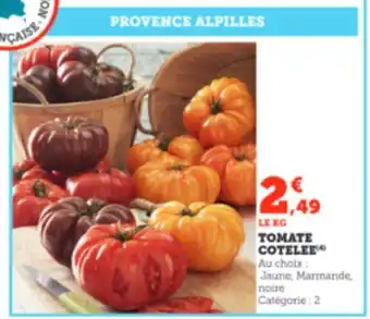 Super U TOMATE COTELEE offre