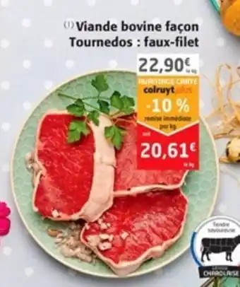 Colruyt Viande bovine façon Tournedos : faux-filet offre