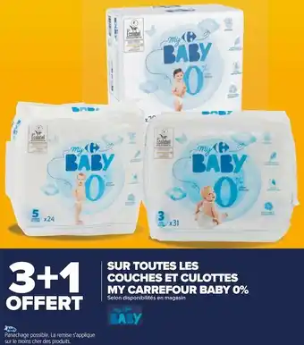 Carrefour Carrefour baby 3+1 offert sur toutes les couches et culottes my carrefour baby 0% offre