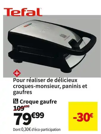 Conforama Tefal croque gaufre sw857d12 offre