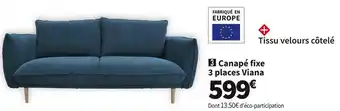 Conforama Canape fixe 3 places viana offre