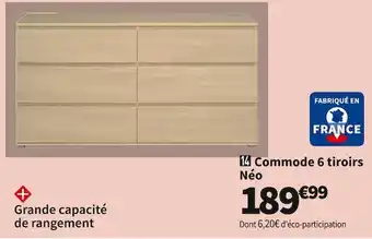 Conforama Commode 6 tiroirs neo offre