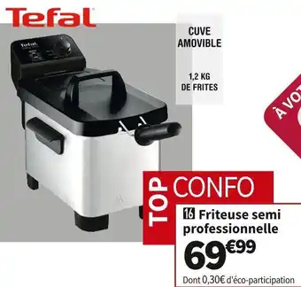 Conforama Tefal friteuse semi-professionnelle fr331070 offre