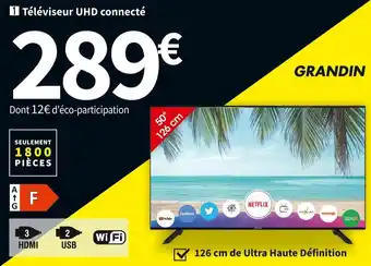 Conforama Grandin téléviseur uhd connecté ud50vgh231s offre