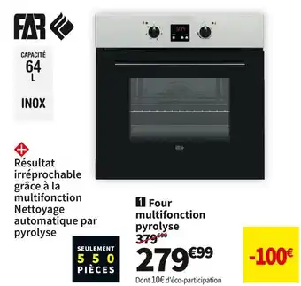 Conforama Far four multifonction pyrolyse fmprj6519ix offre