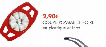 COUPE POMME ET POIRE en plastique et inox