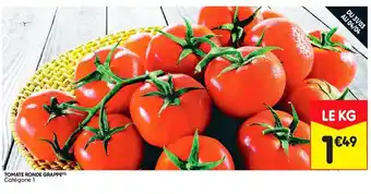 Leader Price Tomate Ronde grappe offre