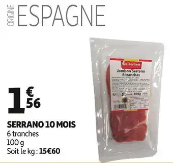 Auchan Serrano 10 mois offre