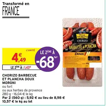 Intermarché CHORIZO BARBECUE ET PLANCHA DOUX MORONI offre