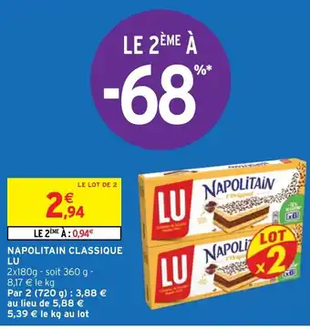 Intermarché NAPOLITAIN CLASSIQUE LU offre