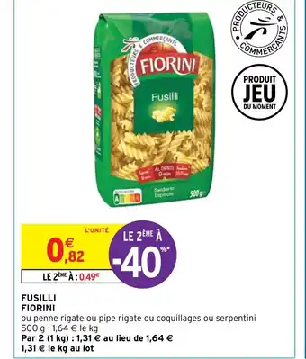 Intermarché FUSILLI FIORINI offre