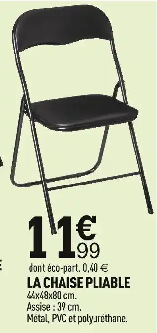 Centrakor LA CHAISE PLIABLE offre