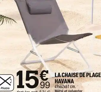 Centrakor € LA CHAISE DE PLAGE offre