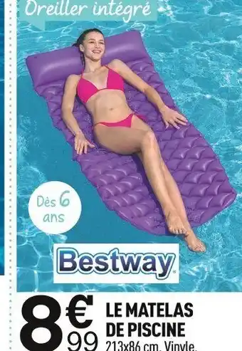 Centrakor LE MATELAS DE PISCINE 213x86 cm. Vinyle. offre