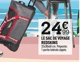 Centrakor LE SAC DE VOYAGE REDSKINS offre