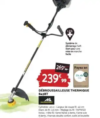 Bricomarché DÉBROUSSAILLEUSE THERMIQUE offre