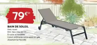 Bricomarché BAIN DE SOLEIL Avec roues offre
