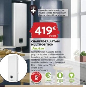 Bricomarché CHAUFFE-EAU ATAMI MULTIPOSITION Jauter offre