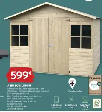 Bricomarché ABRI BOIS LOPUN offre