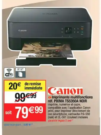 Cora x Carrefour Canon Imprimante multifonctions offre