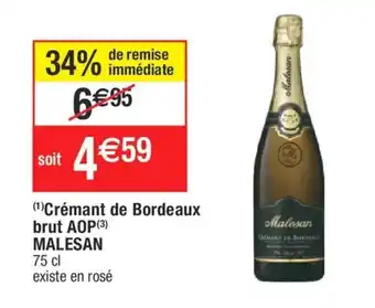 Cora x Carrefour (¹) Crémant de Bordeaux brut AOP (3) offre