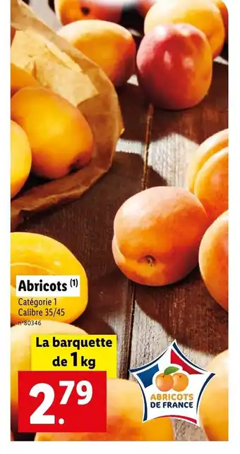 Lidl Abricots (1) Catégorie 1 Calibre 35/45 offre