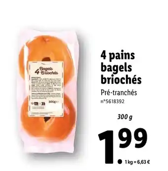 Lidl 4 pains bagels briochés offre