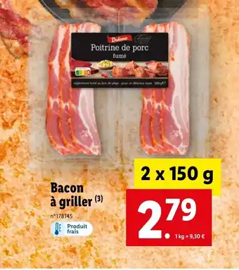 Lidl Bacon à griller (3) offre