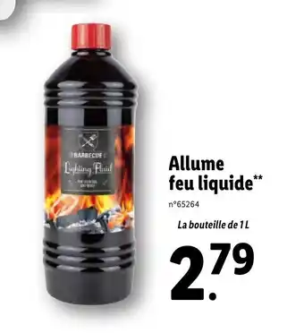 Lidl Allume feu liquide** offre