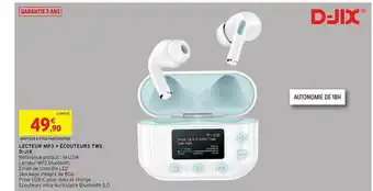 Lecteur Mp3 + écouteurs Tws D-jix