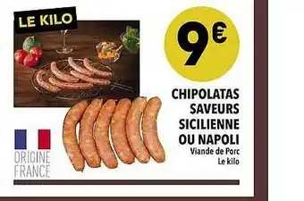 Supeco Chipolatas Saveurs Sicilinne Ou Napoli offre
