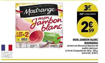 Supeco Mon Jambon Blanc offre