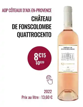 Nicolas Château de fonscolombe aop côteaux d’aix-en-provence 2022 offre