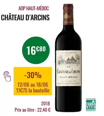 Nicolas Château d’arcins aop haut-médoc 2018 offre