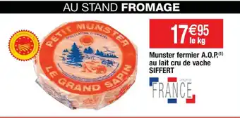 Cora x Carrefour Munster fermier A.O.P.(¹) au lait cru de vache offre