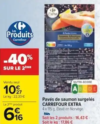 Carrefour Pavés de saumon surgelés CARREFOUR EXTRA offre