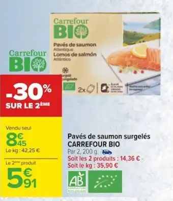 Carrefour Pavés de saumon surgelés CARREFOUR BIO offre