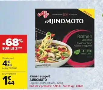 Carrefour Ramen surgelé AJINOMOTO offre