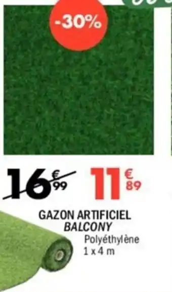 La Foir'Fouille GAZON ARTIFICIEL BALCONY offre
