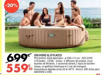 La Foir'Fouille SPA ROND XL 8 PLACES offre