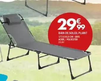 La Foir'Fouille BAIN DE SOLEIL PLIANT 173 X55,5 CM-GRIS ACIER / POLYESTER 271707 offre
