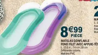 La Foir'Fouille PIÈCE MATELAS GONFLABLE FOND FILET AVEC APPUIE-TÊTE offre