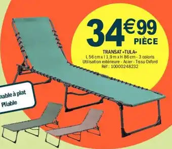 La Foir'Fouille TRANSAT «TULA» offre