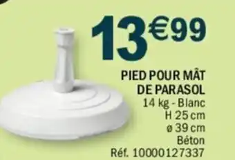 La Foir'Fouille PIED POUR MÂT DE PARASOL 14 kg - Blanc offre