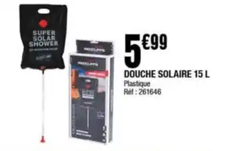 DOUCHE SOLAIRE 15 L Plastique Réf : 261646