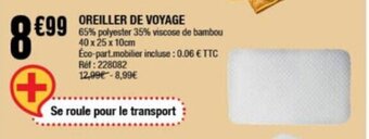 La Foir'Fouille OREILLER DE VOYAGE offre